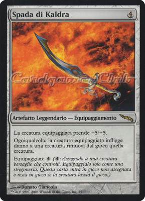 251 / 306 Spada di Kaldra rara (IT) -NEAR MINT-