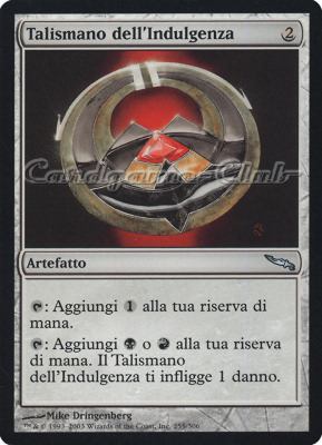 255 / 306 Talismano dell'Indulgenza non comune (IT) -NEAR MINT-