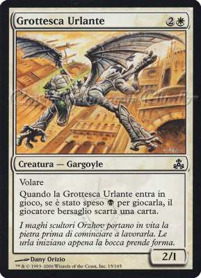 015 / 165 Grottesca Urlante comune (IT) -NEAR MINT-