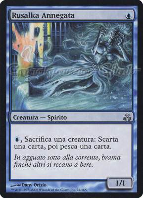 024 / 165 Rusalka Annegata non comune (IT) -NEAR MINT-