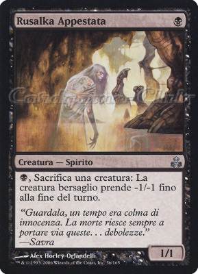 056 / 165 Rusalka Appestata non comune (IT) -NEAR MINT-