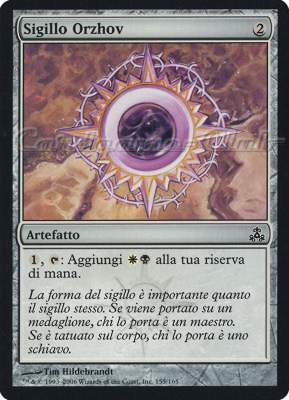 155 / 165 Sigillo Orzhov comune (IT) -NEAR MINT-