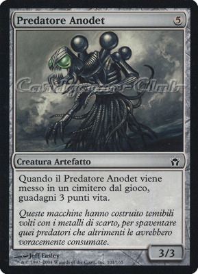 101 / 165 Predatore Anodet comune (IT) -NEAR MINT-