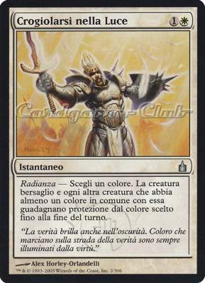 002 / 306 Crogiolarsi nella Luce non comune (IT) -NEAR MINT-