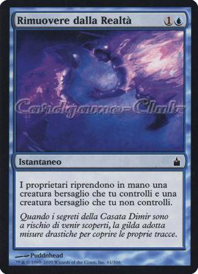 061 / 306 Rimuovere dalla Realta' comune (IT) -NEAR MINT-