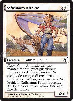 016 / 150 Zefirnauta Kithkin comune (IT) -NEAR MINT-