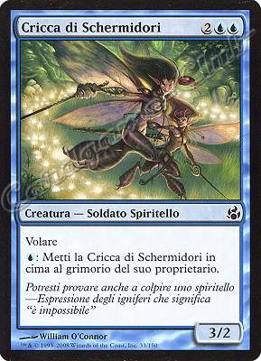 033 / 150 Cricca di Schermidori comune (IT) -NEAR MINT-