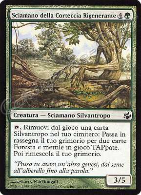 121 / 150 Sciamano della Corteccia Rigenerante comune (IT) -NEAR MINT-