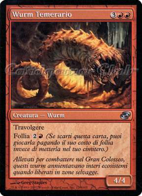 120 / 165 Wurm Temerario non comune (IT) -NEAR MINT-