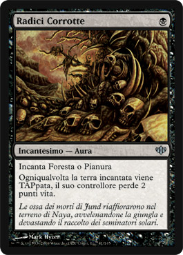 041 / 145 Radici Corrotte non comune (IT) -NEAR MINT-