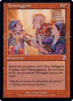 056 / 121 Tiranneggiare rara (IT) -NEAR MINT-