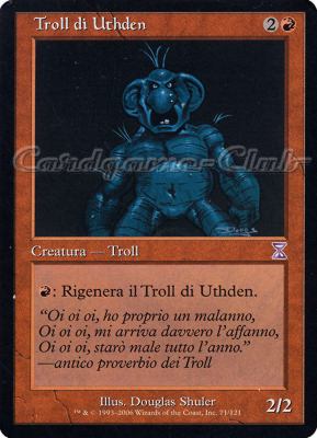 071 / 121 Troll di Uthden rara (IT) -NEAR MINT-