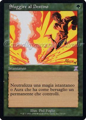 073 / 121 Sfuggire al Destino rara (IT) -NEAR MINT-