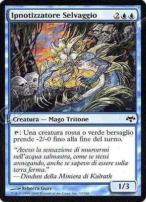 032 / 180 Ipnotizzatore Selvaggio comune (IT) -NEAR MINT-