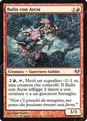 054 / 180 Bullo con Ascia non comune (IT) -NEAR MINT-