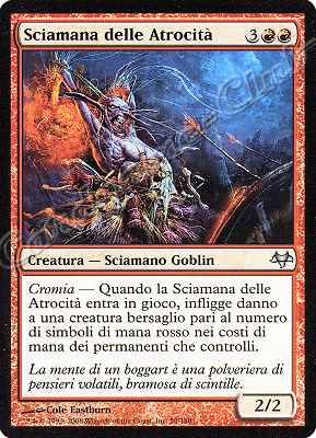 059 / 180 Sciamana delle Atrocita' non comune (IT) -NEAR MINT-