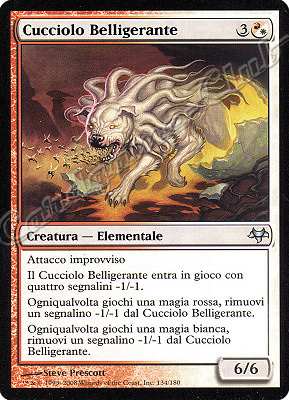 134 / 180 Cucciolo Belligerante non comune (IT) -NEAR MINT-