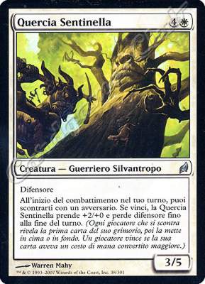 038 / 301 Quercia Sentinella non comune (IT)  -GOOD-