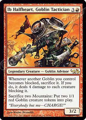43 / 62 Ib Halfheart, Goblin Tactician rara -NEAR MINT-
