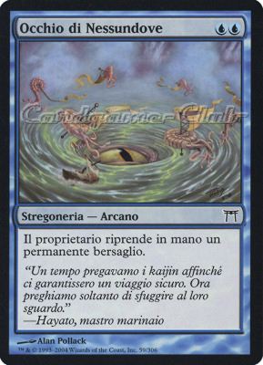 059 / 306 Occhio di Nessundove comune (IT) -NEAR MINT-