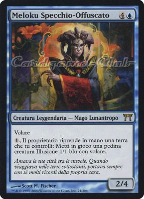 074 / 306 Meloku Speccio-Offuscato rara (IT) -NEAR MINT-