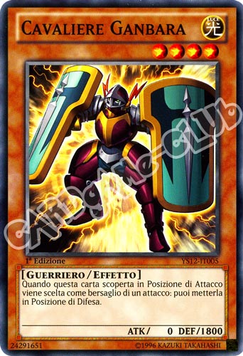 YS12-IT005 Cavaliere Ganbara comune 1a Edizione (IT) -NEAR MINT-
