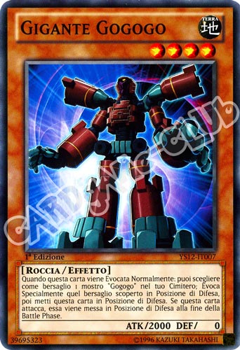 YS12-IT007 Gigante Gogogo comune 1a Edizione (IT) -NEAR MINT-