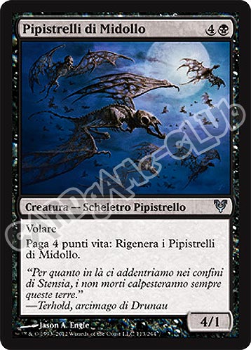 113 / 244 Pipistrelli di Midollo non comune (IT) -NEAR MINT-