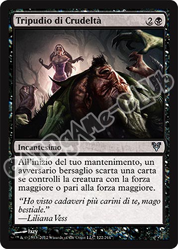 122 / 244 Tripudio di Crudelta' non comune (IT) -NEAR MINT-
