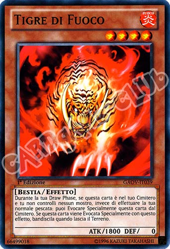 GAOV-IT039 Tigre di Fuoco comune 1a Edizione (IT) -NEAR MINT-