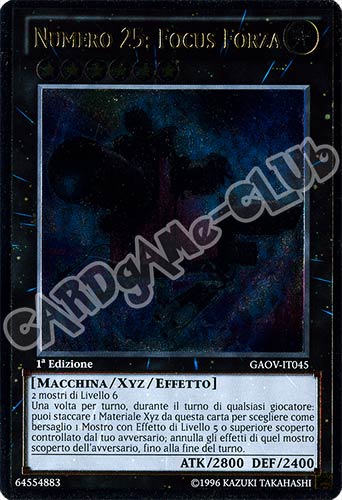 GAOV-IT045 Numero 25: Focus Forza rara ultimate 1a Edizione (IT) -NEAR MINT-
