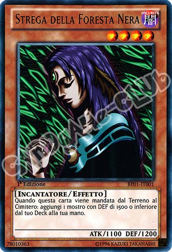 BP01-IT001 Strega della Foresta Nera rara 1a Edizione (IT) -NEAR MINT-