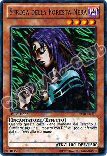 BP01-IT001 Strega della Foresta Nera rara starfoil 1a Edizione (IT) -NEAR MINT-