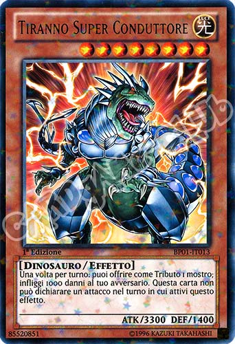 BP01-IT013 Tiranno Super Conduttore rara starfoil 1a Edizione (IT)  -GOOD-