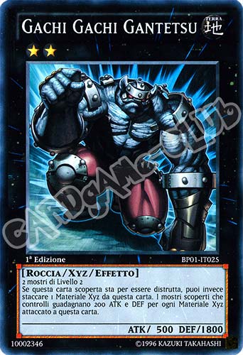 BP01-IT025 Gachi Gachi Gantetsu rara 1a Edizione (IT) -NEAR MINT-