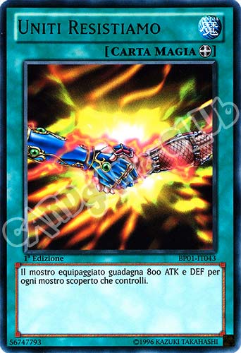 BP01-IT043 Uniti Resistiamo rara 1a Edizione (IT) -NEAR MINT-