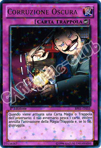 BP01-IT055 Corruzione Oscura rara starfoil 1a Edizione (IT) -NEAR MINT-