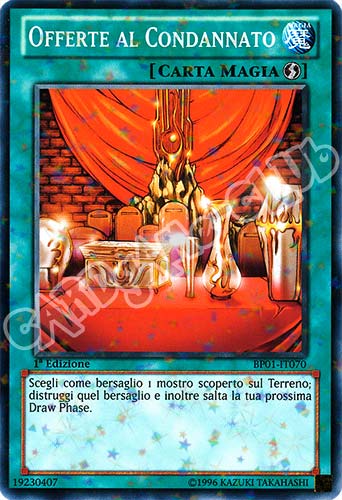 BP01-IT070 Offerte al Condannato comune starfoil 1a Edizione (IT) -NEAR MINT-