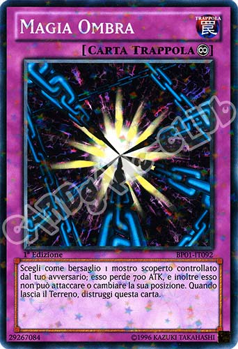 BP01-IT092 Magia Ombra comune starfoil 1a Edizione (IT) -NEAR MINT-