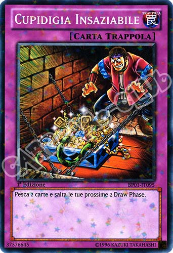 BP01-IT095 Cupidigia Insaziabile comune starfoil 1a Edizione (IT) -NEAR MINT-