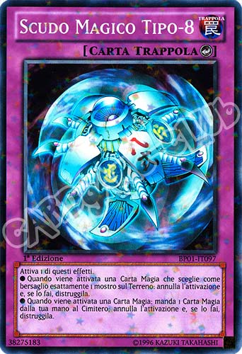 BP01-IT097 Scudo Magico Tipo-8 comune starfoil 1a Edizione (IT) -NEAR MINT-