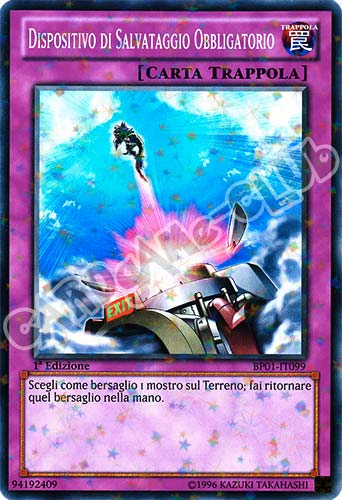 BP01-IT099 Dispositivo di Salvataggio Obbligatorio comune starfoil 1a Edizione (IT) -NEAR MINT-