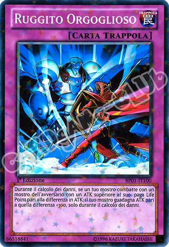 BP01-IT100 Ruggito Orgoglioso comune starfoil 1a Edizione (IT) -NEAR MINT-