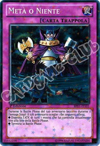 BP01-IT101 Meta' o Niente comune starfoil 1a Edizione (IT) -NEAR MINT-