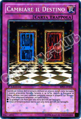 BP01-IT104 Cambiare il Destino comune starfoil 1a Edizione (IT) -NEAR MINT-