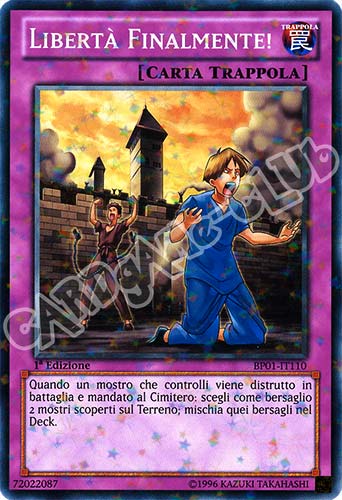 BP01-IT110 Liberta' Finalmente! comune starfoil 1a Edizione (IT) -NEAR MINT-