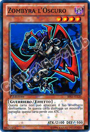 BP01-IT120 Zombyra L'Oscuro comune starfoil 1a Edizione (IT) -NEAR MINT-