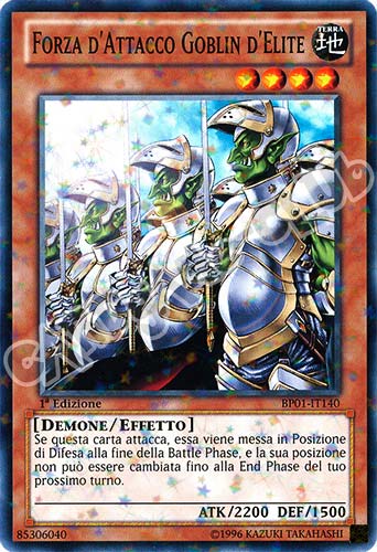 BP01-IT140 Forza d'Attacco Goblin D'Elite comune starfoil 1a Edizione (IT)  -PLAYED-