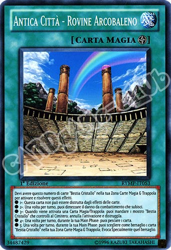 RYMP-IT053 Antica Citta' - Rovine Arcobaleno comune 1a Edizione (IT) -NEAR MINT-