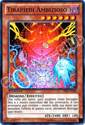 BP01-IT160 Tirapiedi Ambizioso comune 1a Edizione (IT) -NEAR MINT-